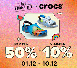 TUẦN LỄ THƯƠNG HIỆU CROCS: ĐẦU THÁNG RỦNG RỈNH - SĂN NGAY DEAL HOT