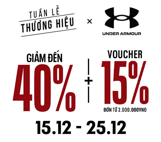 Tuần lễ thương hiệu Under Armour: Giảm giá cực sâu - Ưu đã ngập tràn