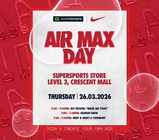 Nike Air Max Day 2026 Tại Supersports Crescent Mall – Sự Kiện Toàn Cầu Không Thể Bỏ Lỡ!