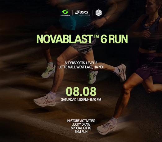 ASICS Novablast 6 Đã Có Mặt: Đăng Ký Chạy Thử 5KM Tại Supersports