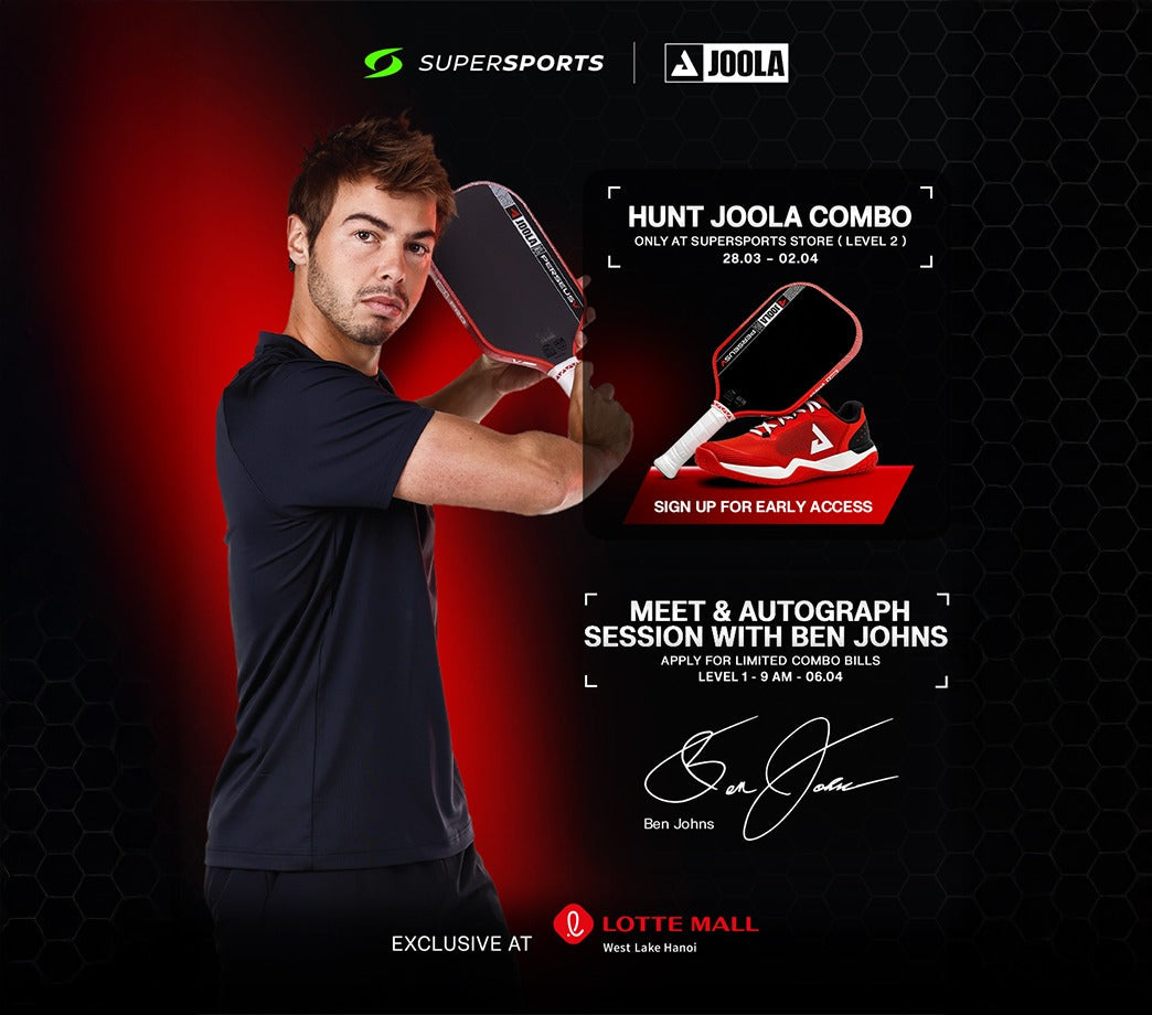 Supersports x JOOLA: Gặp Gỡ Và Ký Tặng Cùng Ben Johns Tại Lotte Mall Tây Hồ