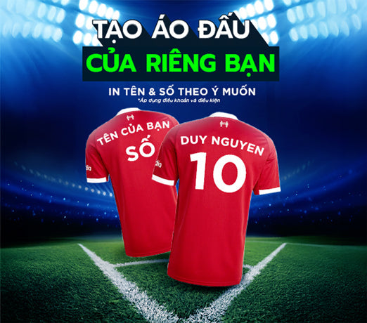 Dịch Vụ In Áo Bóng Đá Chính Hãng Theo Yêu Cầu Tại Supersports - Jersey Chuẩn Fan